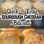 sourdough cheddar biscuits with text