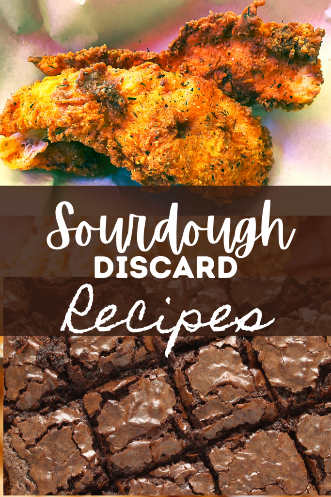 sourdough discard brownies and sourdough discard fried chicken with text