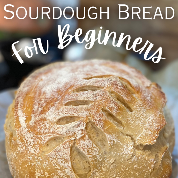 Easy Sourdough Bread for Beginners