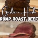 rump roast whole with text and sliced on a cutting board