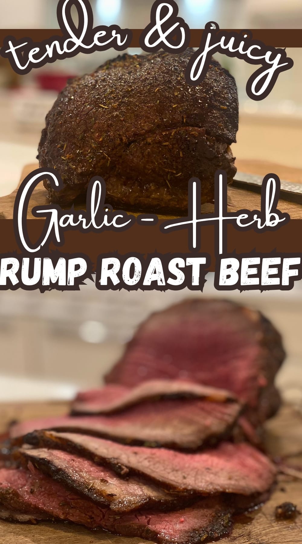 Tender Rump Roast Recipe with Garlic & Herbs