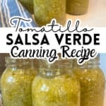 tomatillo salsa verde canned in jars with text