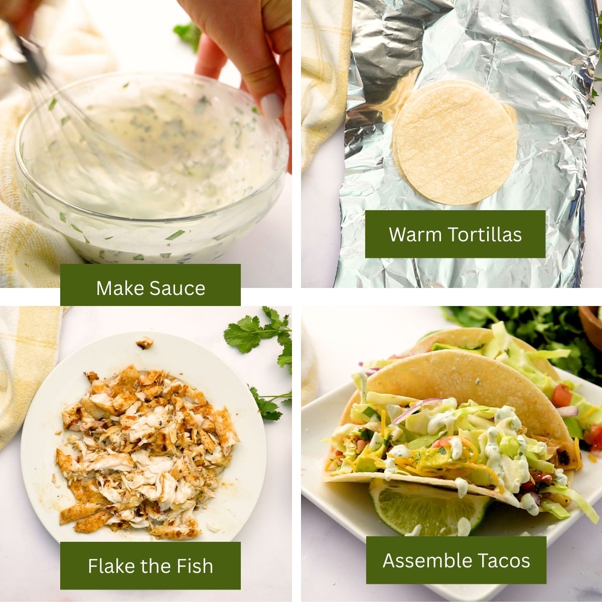 making the cream sauce, warming tortillas, flaking fish, assembling fish tacos