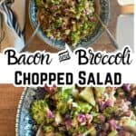 bacon broccoli salad in bowl and up close with text