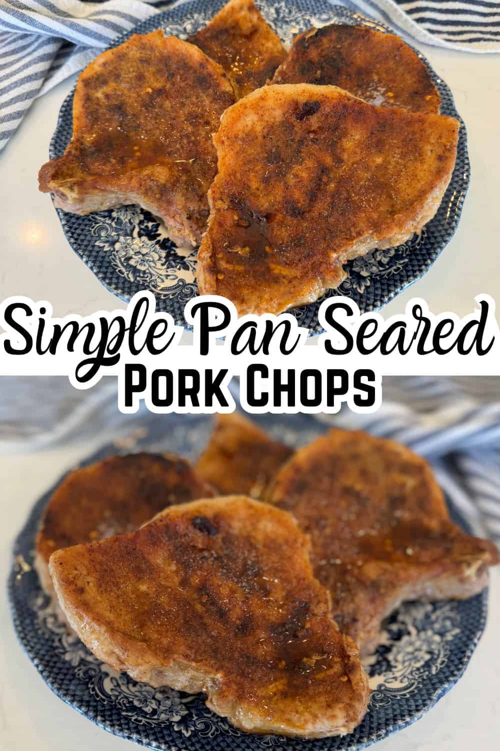 2 pictures of pan seared pork chops on a blue plate with text