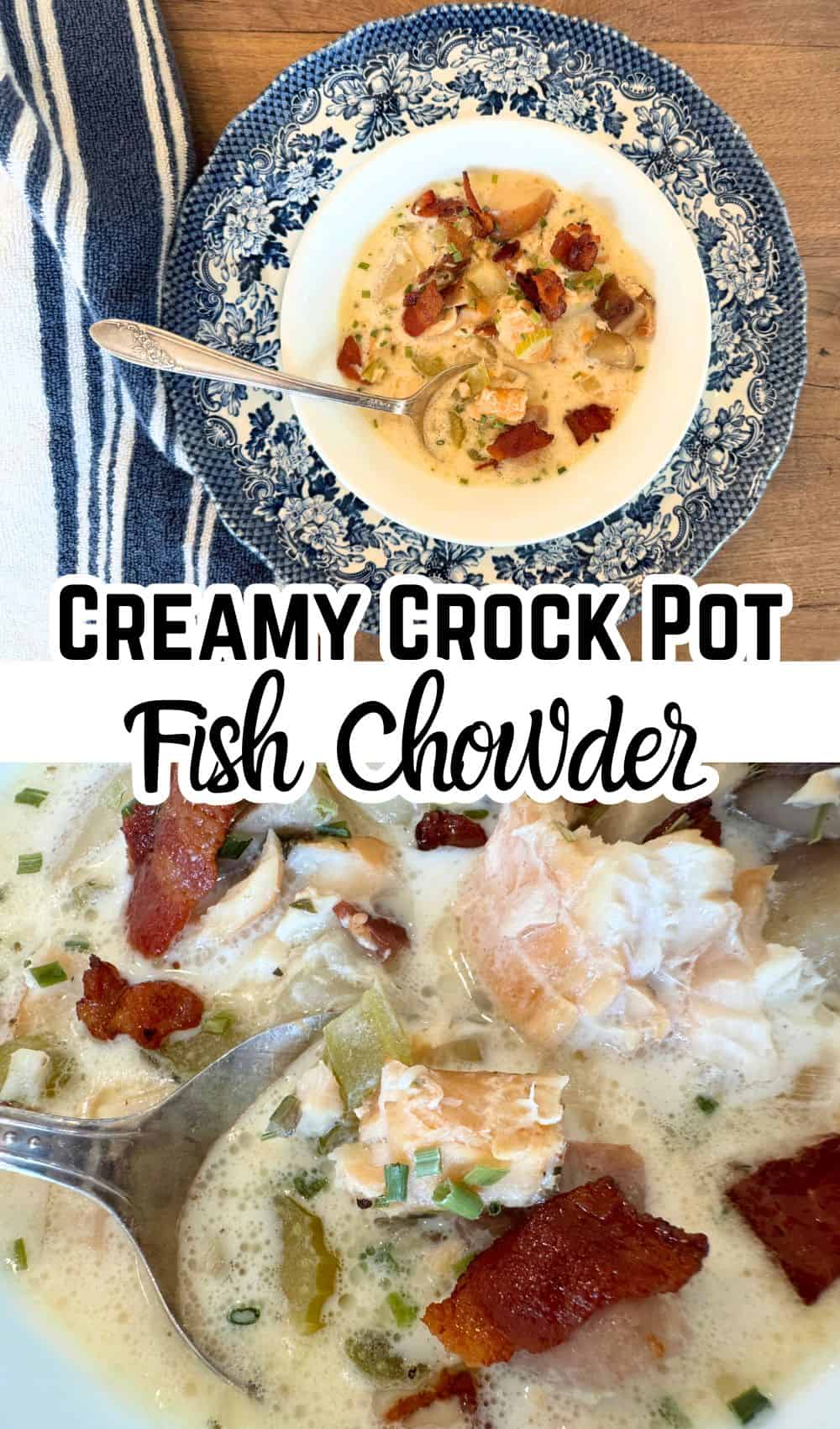 Crock Pot fish chowder in a blue bowl with text and enlarged for show texture