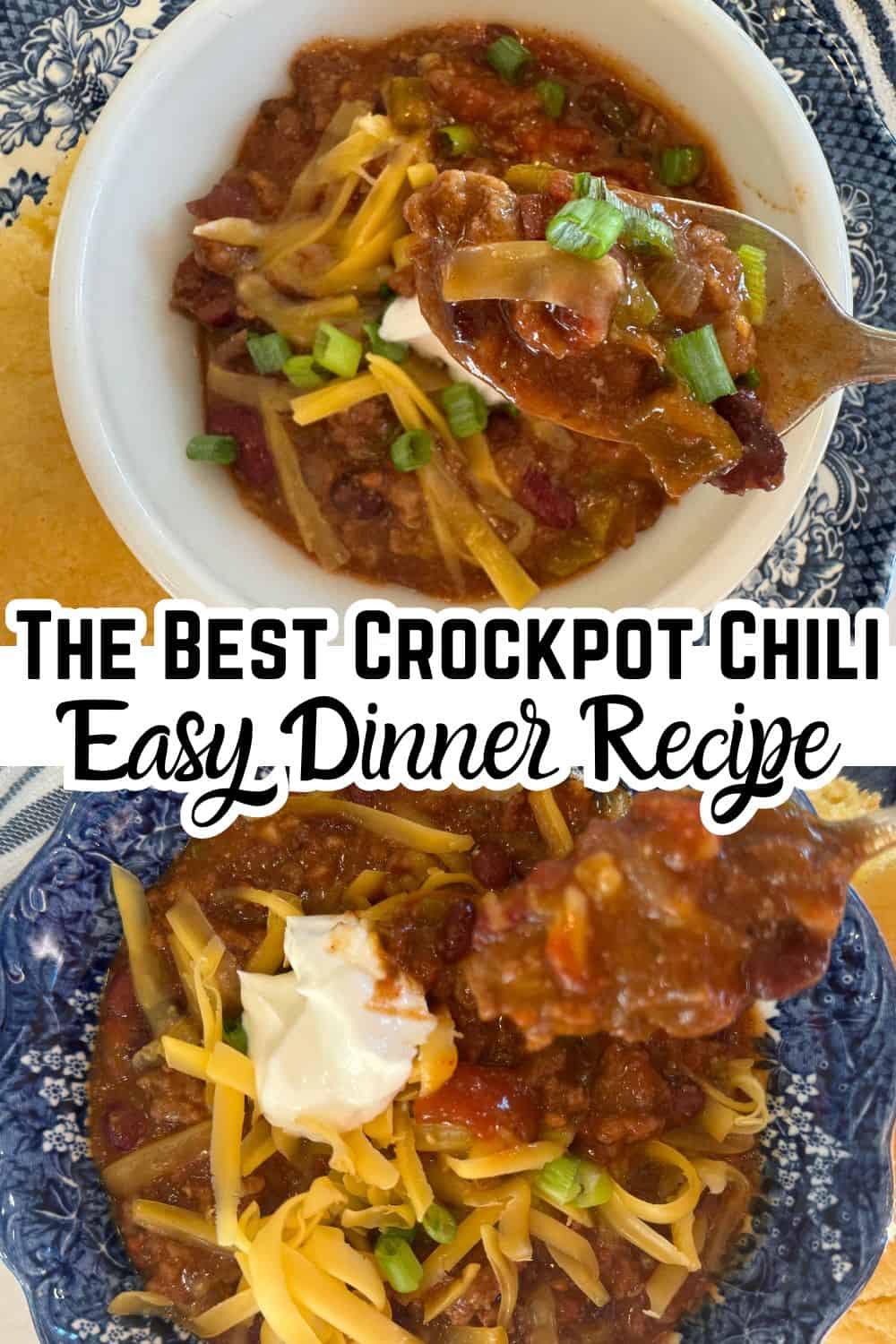 best crockpot chili recipe served in bowls with cheese, onions and sour cream on top. with text