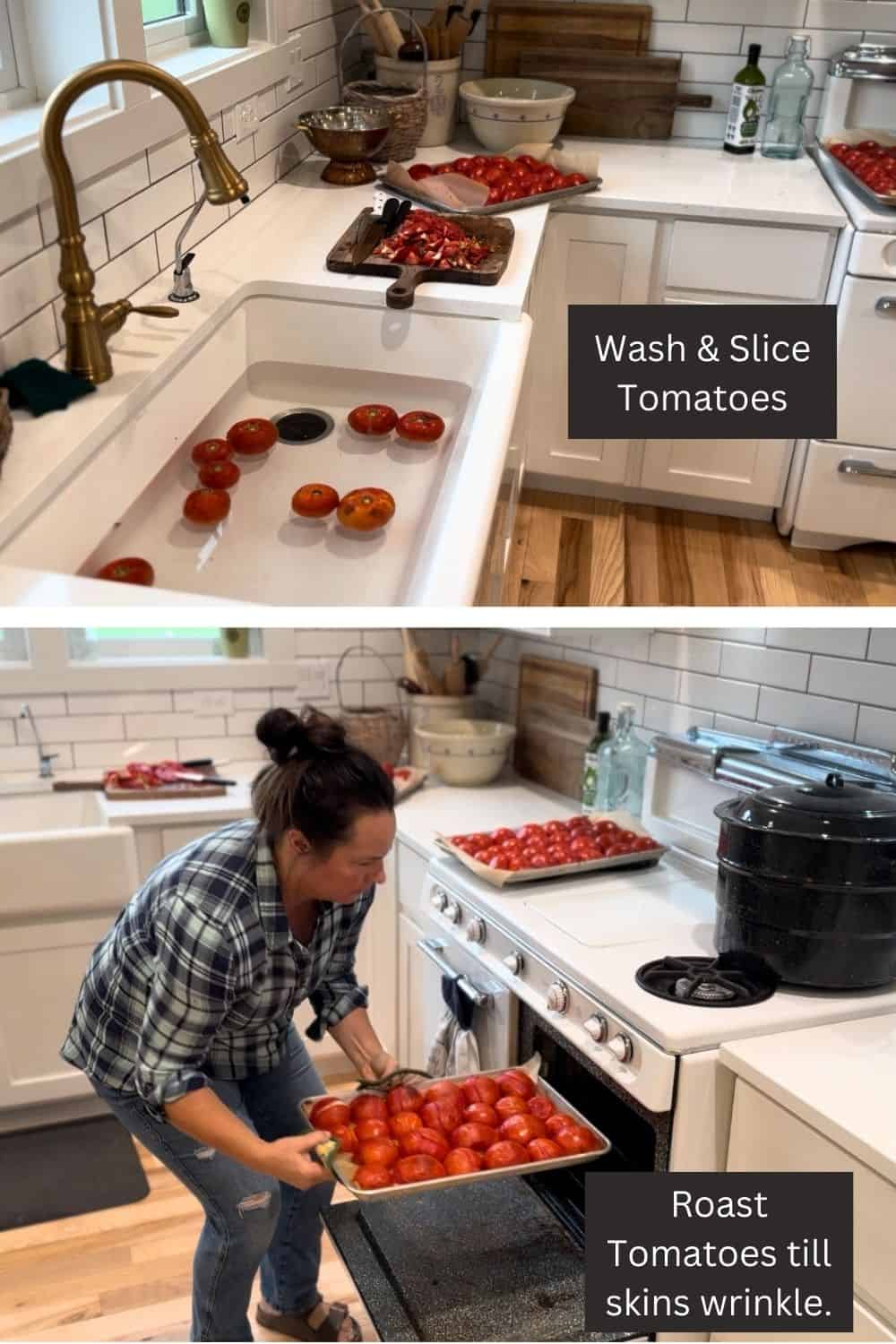 wash tomatoes, trim off stem and slice in half. Roast skin side up on cookie sheets