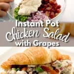 adding dressing to a bowl of chicken salad ingreindets including grapes and chicken and onions with text. Then that instant pot chicken salad served in a roll with FarmhouseHarvest.net at the bottom