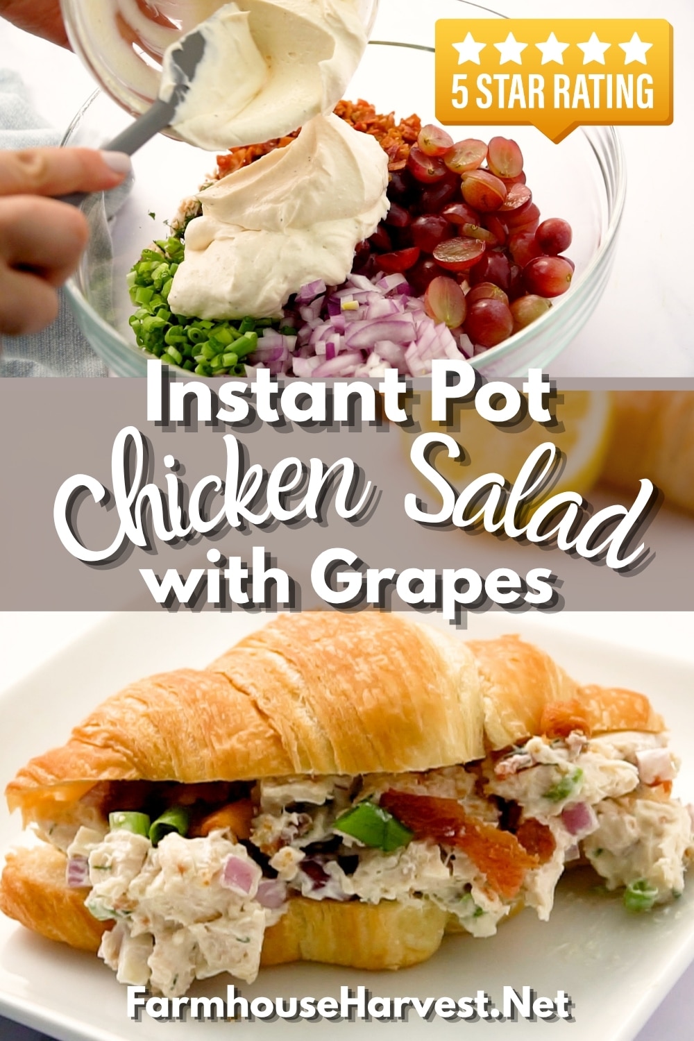 adding dressing to a bowl of chicken salad ingreindets including grapes and chicken and onions with text. Then that instant pot chicken salad served in a roll with FarmhouseHarvest.net at the bottom