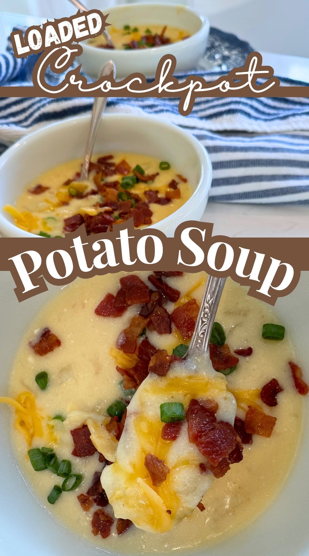 crockpot potato soup served in bowls with bacon , cheese and green onion on top, with text