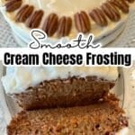 smooth cream cheese frosting on cake and bread with text