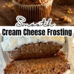 cream cheese frosting on cake and cupcakes with text