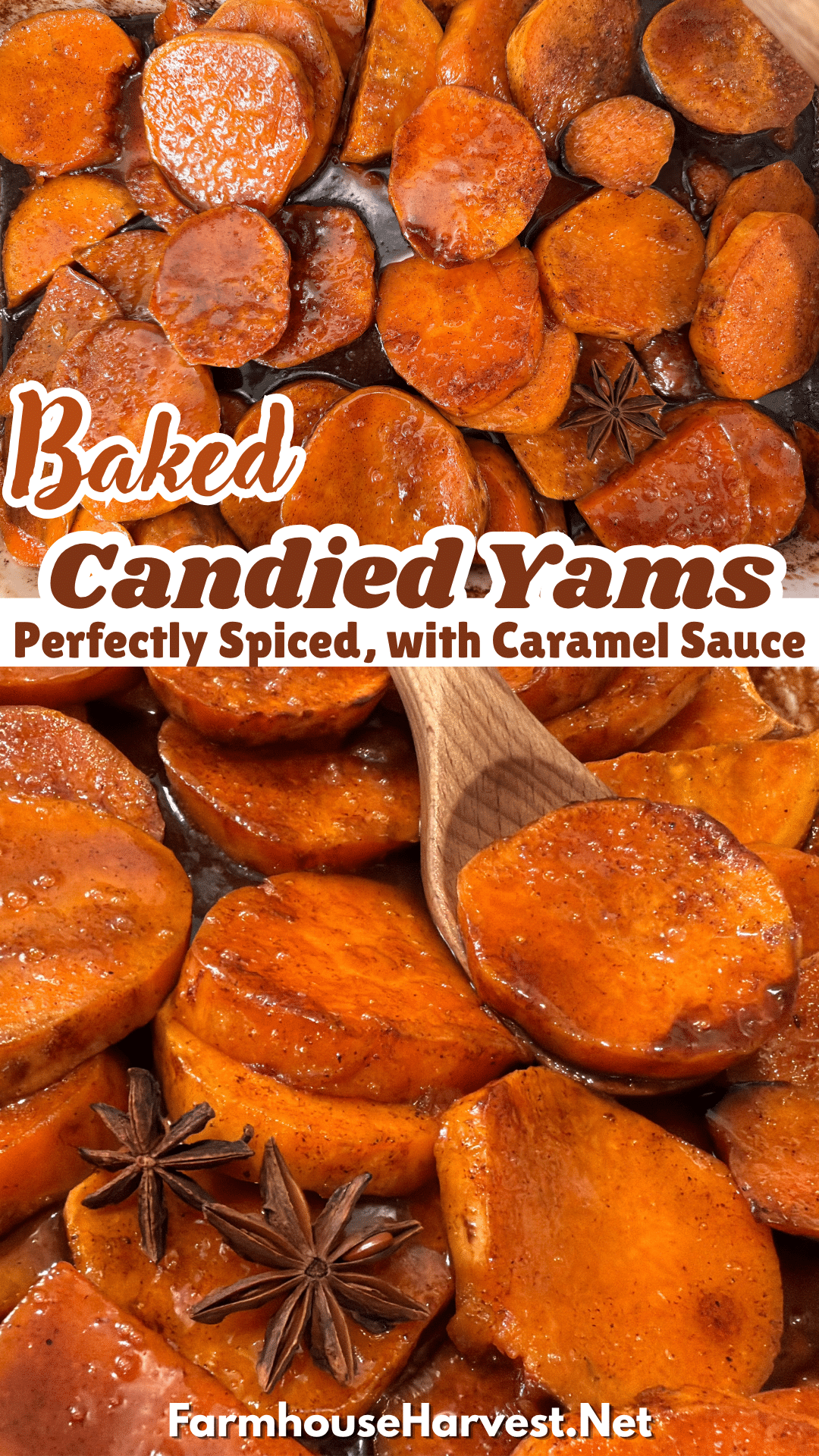 baked candied yams in caramel sauce glaze with text