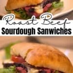 roast beef sandwich on sourodugh ciabatta with text