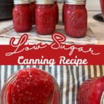 jars of canned raspobery jam with text and spoonful of low sugar raspberry jam from this recipe on a mason jar top