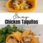 up close of chicken taquitoes showing filling in the middle with creamy chicken corn onion with text that says "easy chicken taqiotos"