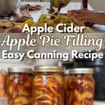 peeling apples for cider apple pie filling canning recipe in quart jars cooling on counter with text
